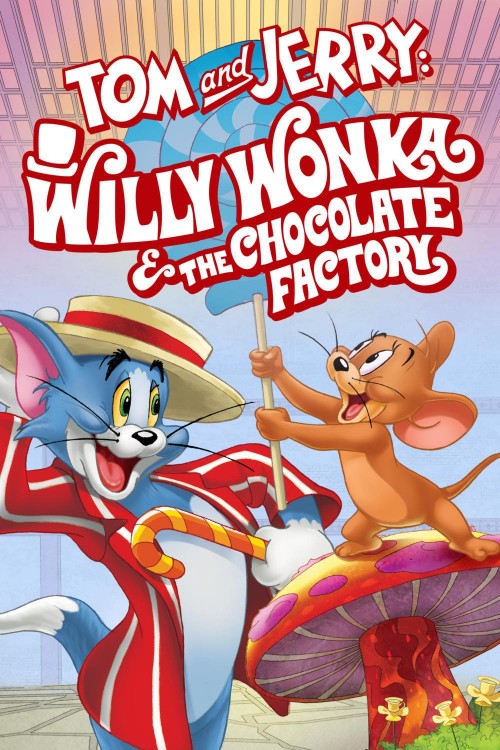 دانلود انیمیشن Tom and Jerry: Willy Wonka and the Chocolate Factory 2017